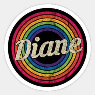 Diane - Retro Rainbow Faded-Style Sticker